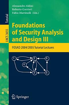 Foundations of Security Analysis and Design III