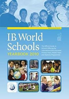 IB World Schools Yearbook 2010