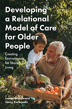 Developing a Relational Model of Care for Older People