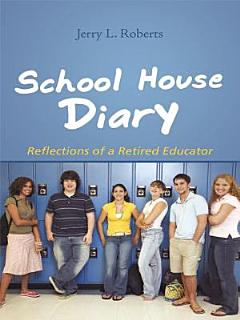 School House Diary