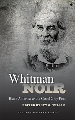 Whitman Noir