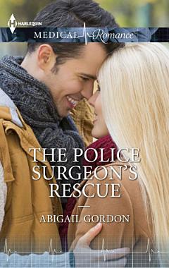 The Police Surgeon\'s Rescue