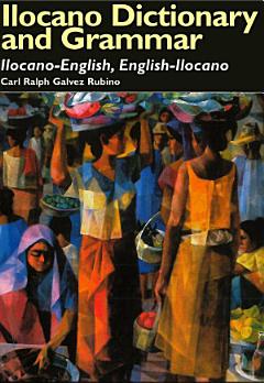 Ilocano Dictionary and Grammar