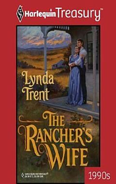 THE RANCHER\'S WIFE