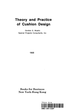 Theory and Practice of Cushion Design