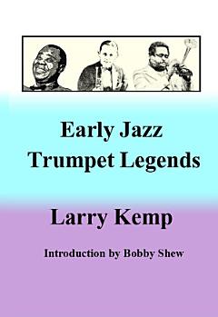 Early Jazz Trumpet Legends