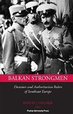 Balkan Strongmen