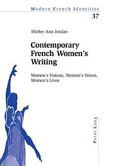 Contemporary French Women\'s Writing