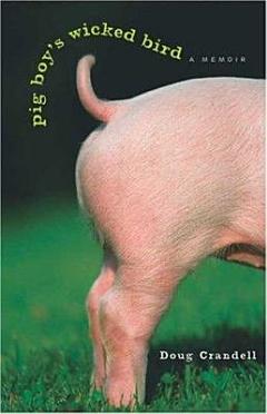 Pig Boy\'s Wicked Bird