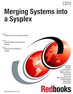 Merging Systems into a Sysplex