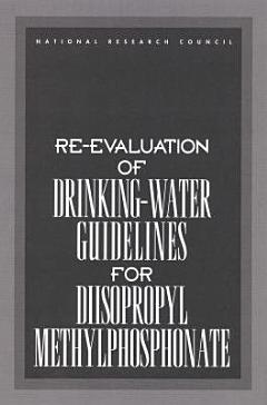 Re-evaluation of Drinking-Water Guidelines for Diisopropyl Methylphosphonate