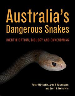 Australia\'s Dangerous Snakes