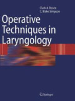 Operative Techniques in Laryngology