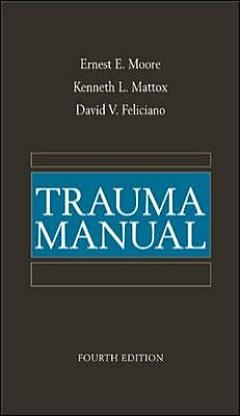 Trauma Manual, Fourth Edition