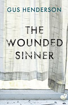 The Wounded Sinner