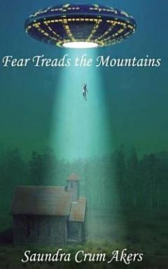 Fear Treads the Mountains