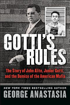 Gotti\'s Rules