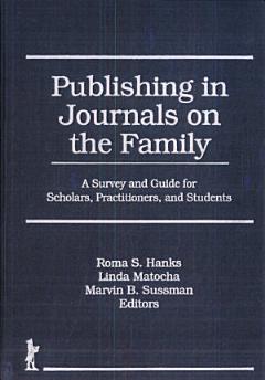 Publishing in Journals on the Family