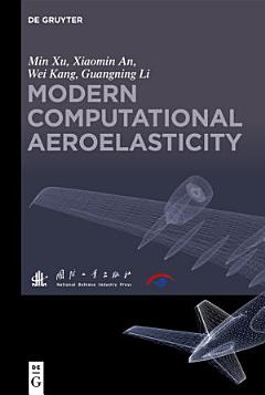 Modern Computational Aeroelasticity