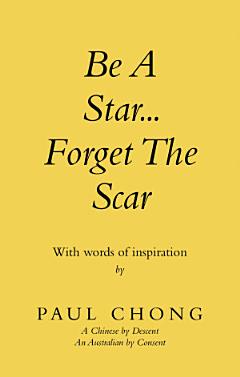 Be a Star... Forget the Scar