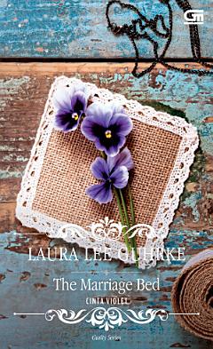 Historical Romance: Cinta Violet (The Marriage Bed)