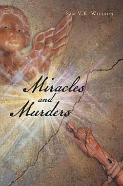 Miracles and Murders