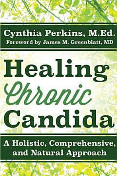 Healing Chronic Candida