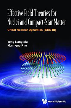 Effective Field Theories For Nuclei And Compact-star Matter: Chiral Nuclear Dynamics (Cnd-iii)