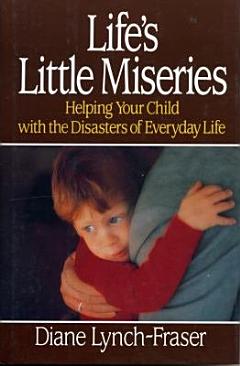 Life\'s Little Miseries