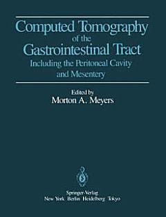 Computed Tomography of the Gastrointestinal Tract