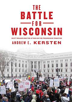 The Battle for Wisconsin