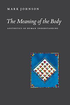 The Meaning of the Body