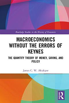 Macroeconomics without the Errors of Keynes