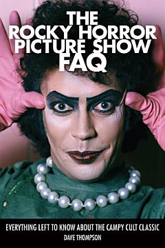 The Rocky Horror Picture Show FAQ