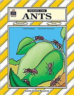 Ants Thematic Unit