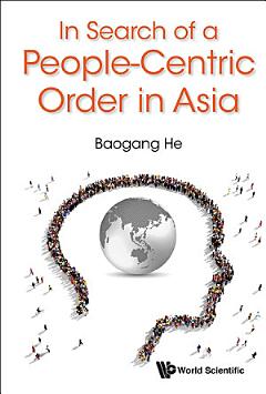 In Search of a People-Centric Order in Asia