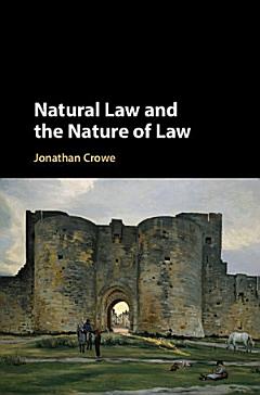 Natural Law and the Nature of Law