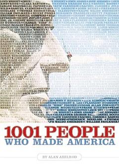 1001 People Who Made America