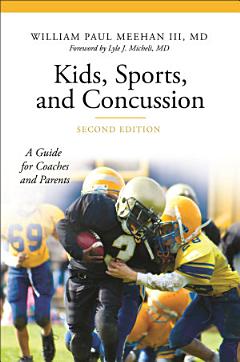 Kids, Sports, and Concussion