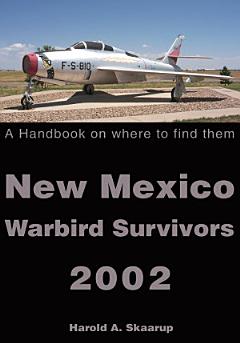 New Mexico Warbird Survivors 2002