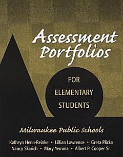 Assessment Portfolios for Elementary Students