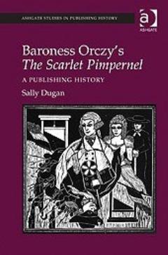 Baroness Orczy\'s The Scarlet Pimpernel