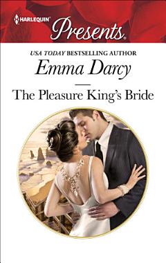 THE PLEASURE KING\'S BRIDE