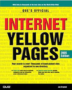 Que\'s Official Internet Yellow Pages, 2005 Edition