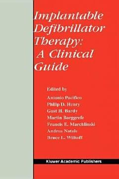 Implantable Defibrillator Therapy: A Clinical Guide