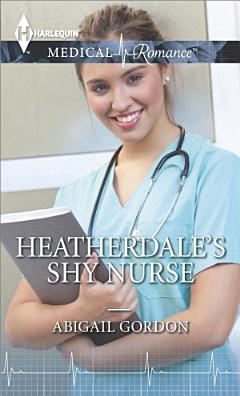 Heatherdale\'s Shy Nurse