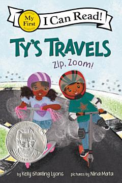 Ty\'s Travels: Zip, Zoom!