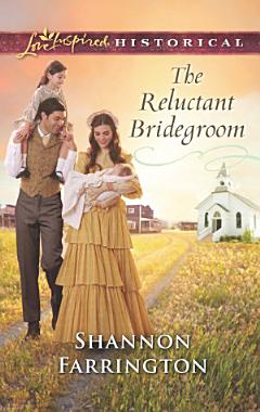 The Reluctant Bridegroom