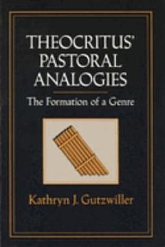 Theocritus\' Pastoral Analogies