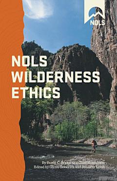 NOLS Wilderness Ethics